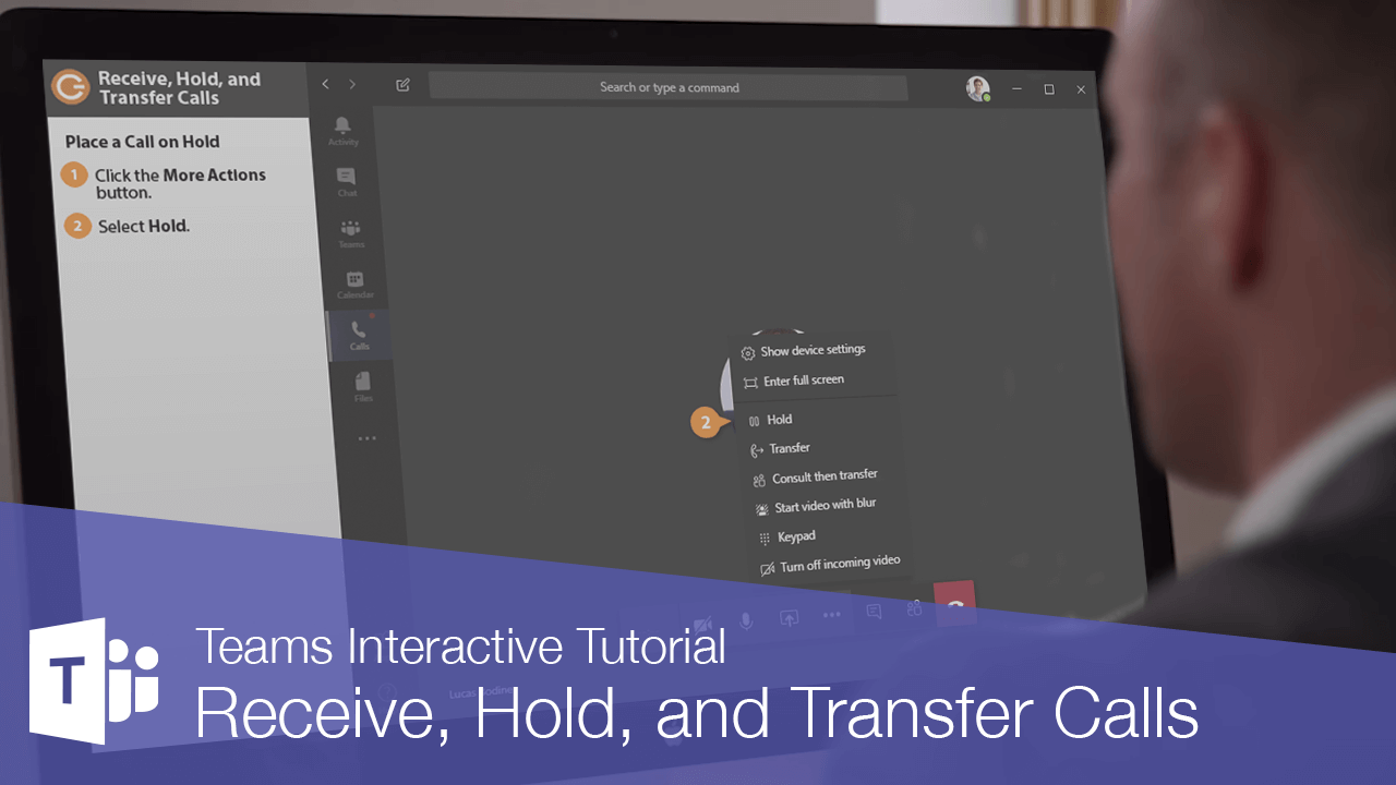 Receive, Hold, and Transfer Calls in Teams